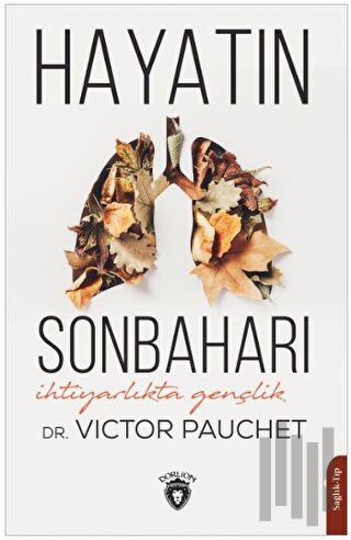 Hayatın Sonbaharı | Kitap Ambarı