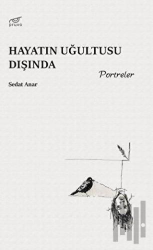 Hayatın Uğultusu Dışında | Kitap Ambarı