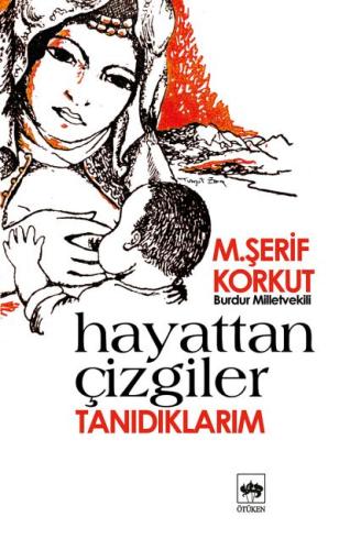 Hayattan Çizgiler Tanıdıklarım | Kitap Ambarı