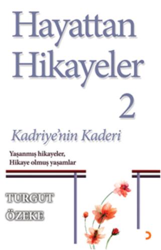 Hayattan Hikyeler 2 - Kadriye'nin Kaderi