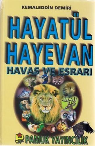 Hayatül Hayevan Havas ve Esrarı (Dua-48)