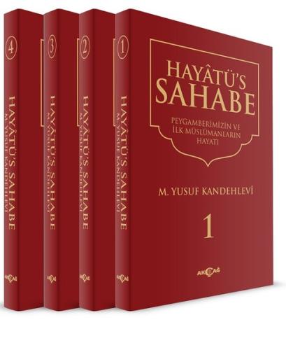 Hayatüs Sahabe-Peygamberimiz ve İlk Müslümanların Hayatı-4 Cilt Takım (Ciltli)