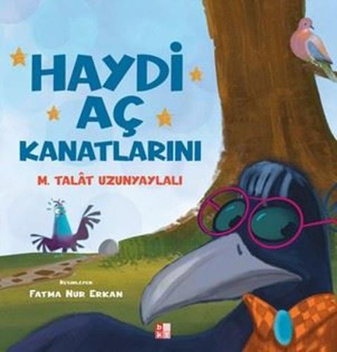 Haydi Aç Kanatlarını | Kitap Ambarı