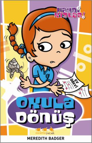 Haydi Kızlar 01 Okula Dönüş | Kitap Ambarı