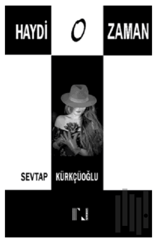 Haydi O Zaman | Kitap Ambarı