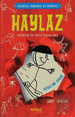 Haylaz Derek’in Maceraları - Hayatım Oyun (Ciltli)