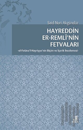 Hayreddin er-Remli'nin Fetvaları