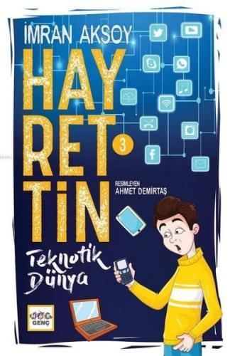 Hayrettin 3 - Teknotik Dünya | Kitap Ambarı