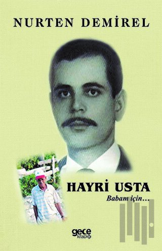 Hayri Usta - Babam İçin