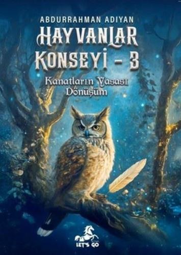 Hayvanlar Konseyi 3 - Kanatların Yasası Dönüşüm