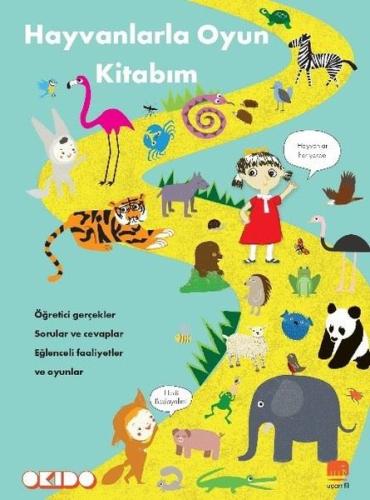 Hayvanlarla Oyun Kitabım (Ciltli)