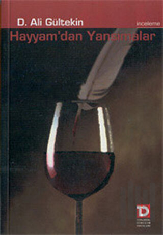 Hayyam’dan Yansımalar