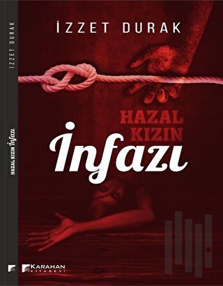 Hazal Kızın İnfazı | Kitap Ambarı