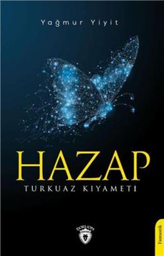Hazap - Turkuaz Kıyameti