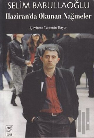 Haziran’da Okunan Nağmeler