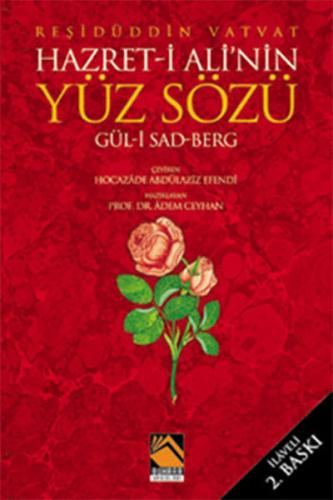 Hazret- i Ali'nin Yüz Sözü Gül- i Sad Berg