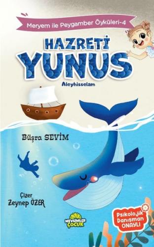 Hazreti Yunus Aleyhisselam - Meryem İle Peygamber Öyküleri 4