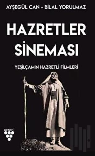 Hazretler Sineması Yeşilçam'ın Hazretli Filmleri