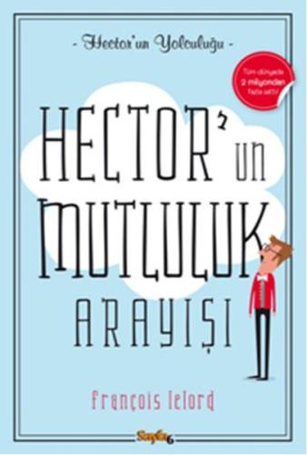 Hector’un Mutluluk Arayışı | Kitap Ambarı