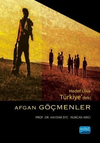 Hedef Ülke Türkiye’deki Afgan Göçmenler | Kitap Ambarı