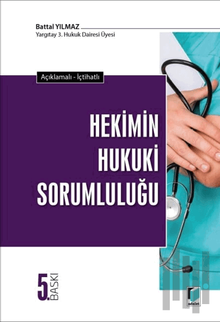 Hekimin Hukuki Sorumluluğu