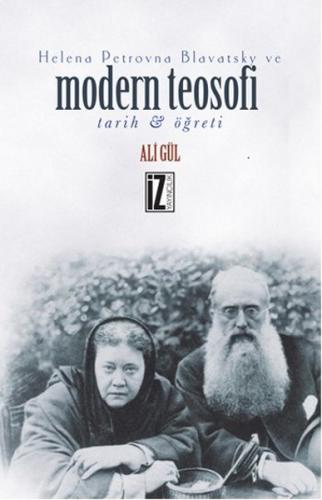 Helena Petrovna Blavatsky ve Modern Teosofi | Kitap Ambarı