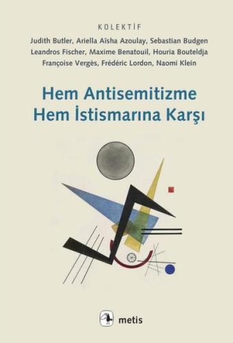 Hem Antisemitizme Hem İstismarına Karşı | Kitap Ambarı