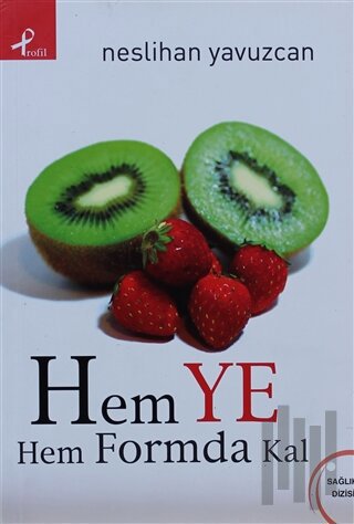 Hem Ye Hem Formda Kal