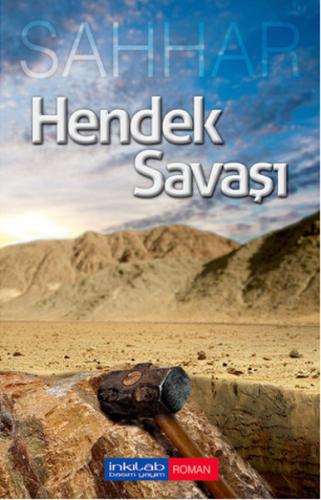 Hendek Savaşı | Kitap Ambarı