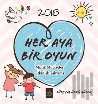 Her Aya Bir Oyun - Minik Mucizeler Etkinlik Takvimi 2018