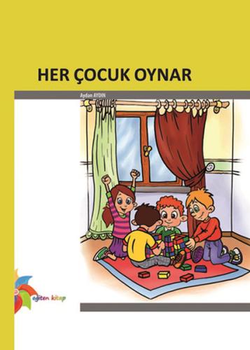 Her Çocuk Oynar | Kitap Ambarı