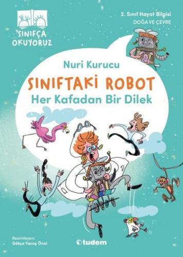 Her Kafadan Bir Dilek - Sınıftaki Robot
