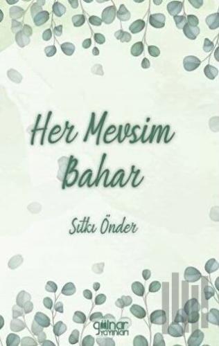 Her Mevsim Bahar
