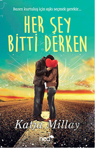 Her Şey Bitti Derken