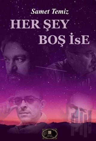 Her Şey Boş İse