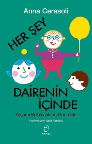 Her Şey Dairenin İçinde - Yaşamı Kolaylaştıran Geometri