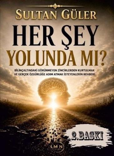 Her Şey Yolunda mı?