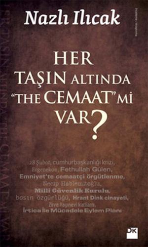 Her Taşın Altında  The Cemaat mi Var?