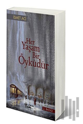 Her Yaşam Bir Öyküdür