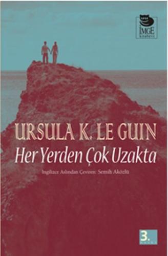 Her Yerden Çok Uzakta | Kitap Ambarı