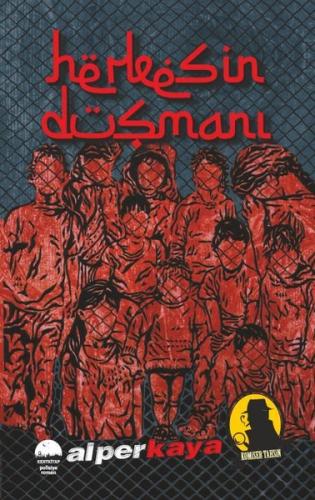 Herkesin Düşmanı - Komiser Tahsin | Kitap Ambarı