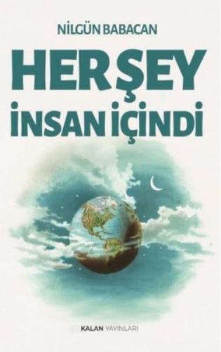 Herşey İnsan İçindi | Kitap Ambarı