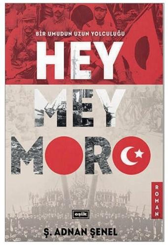 Heymeymoro - Bir Umudun Uzun Yolculuğu | Kitap Ambarı