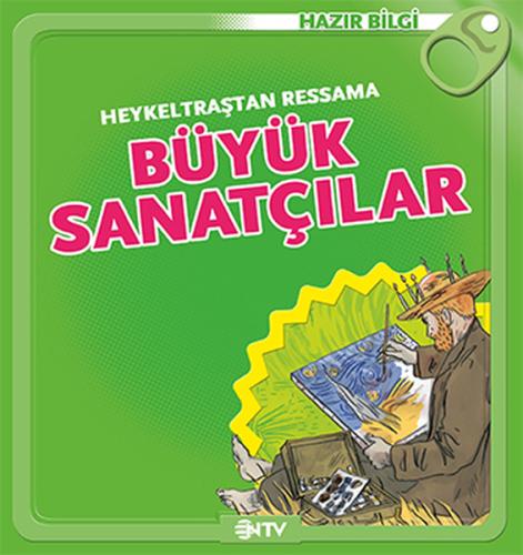 Heykeltraştan Ressama - Büyük Sanatçılar