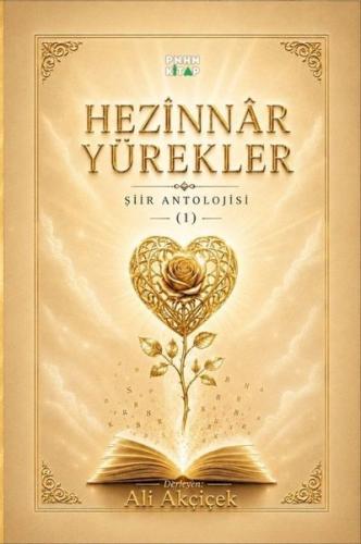 Hezinnar Yürekler - Şiir Antolojisi 1
