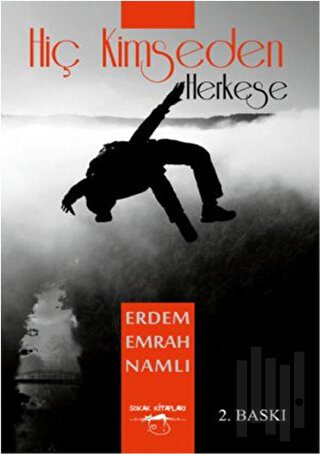 Hiç Kimseden Herkese