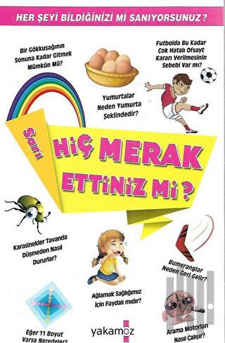Hiç Merak Ettiniz mi? (Sarı) | Kitap Ambarı