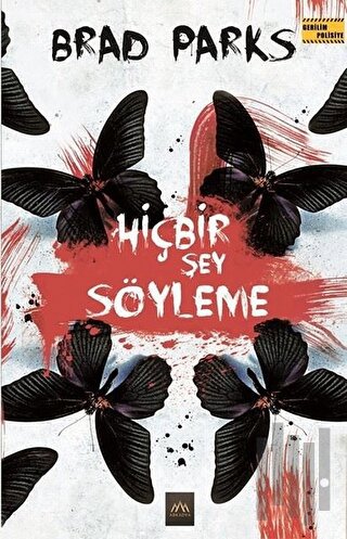 Hiçbir Şey Söyleme