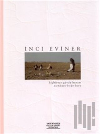 Hiçbiryer-Gövde-Burası Nowhere-Body-Here