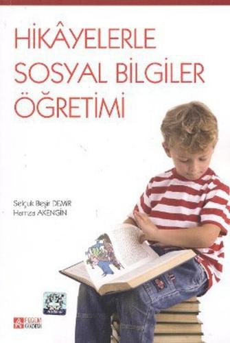 Hikayelerle Sosyal Bilgiler Öğretimi | Kitap Ambarı